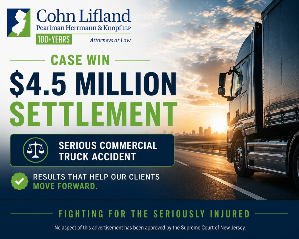 Photo for Cohn Lifland Secures $4.5 Million Settlement for Victims of Devastating Truck Crash